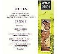 Britten/Bridge: Works for Soprano and Orchestra