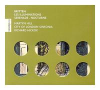 Britten - Les Illuminations, Op. 18; Serenade, Op. 31;Nocturne, Op. 60