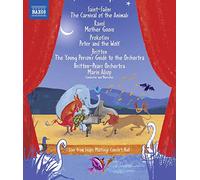 Britten-Pears Orc/Alsop - Camille Saint-Sa?ns: The Carnival of the Animals, Maurice Ravel: Mother Goose, Sergey Prokofiev: Peter and the Wolf, Ben [Blu-ray] [Region Free]