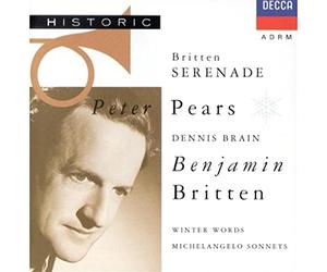 Britten: Serenade for Tenor, Horn and Strings; Seven Sonnets of Michelangelo; Winter Words