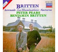 Britten: Serenade / Les Illuminations / Nocturne