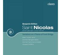Britten - St Nicolas; Variations on a Theme of Frank Bridge