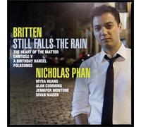 Britten: Still Falls the Rain