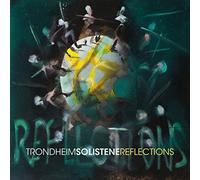TrondheimSolistene TrondheimSolistene: Reflections (CD)