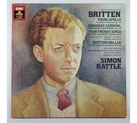 Britten: Young Apollo / Canadian Carnival / Four French Songs / Scottish Ballad (World Premiere Recordings)
