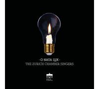 Zurich Chamber Singers – O Nata Lux – CD (Edel)