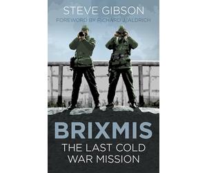 BRIXMIS: The Last Cold War Mission (Espionage)