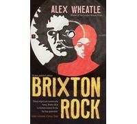 BRIXTON ROCK by Alex Wheatle New Edition (2004)