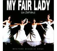 Brno Cast - My Fair Lady - Original Czech Cast 1999