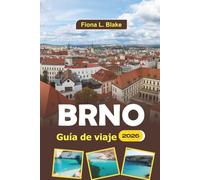 Brno Guía De Viaje 2026: Explorando el patrimonio, el arte, los festivales, los sitios históricos y las delicias culinarias en la capital de Moravia