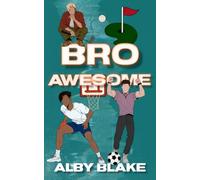 Bro Awesome: A Why Choose Trick Shot Sports Romance (The Bro Series)