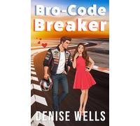Bro-Code Breaker