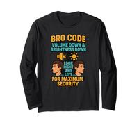 Bro Code Security Meme Look Right Left Funny Internet Saying Long Sleeve T-Shirt