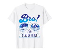 Bro Glad You're Here, Cool Sunglasses Teacher Kids Retro T-Shirt