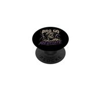 Bro Go Meditate Marcus Aurelius Stoicism Quotes PopSockets Adhesive PopGrip