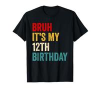 Bro I'm 12 Kids Bruh It's My 12th Birthday 12 Year Old Bday T-Shirt