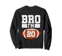 Bro I'm 20 Year Old Boy American Football Fan 20th Birthday Sweatshirt