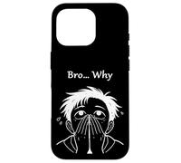 Bro… Why Covering Face Overwhelmed Meme Anime Case for iPhone 16 Pro