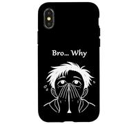 Bro… Why Covering Face Overwhelmed Meme Anime Case for iPhone X/XS