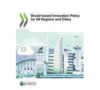 Broad-based innovation policy for all regions and cities