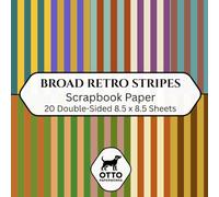 Broad Retro Stripes Scrapbook Paper: Double-Sided Craft Paper for Scrapbooking, Junk Journals, Card Making, Origami, DIY Projects and Mixed Media