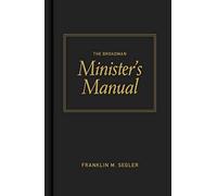 Broadman Minister's Manual