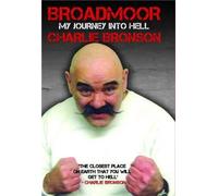 Broadmoor - My Journey Into Hell
