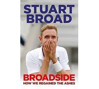 Broadside: How We Regained the Ashes