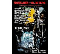 Broadswords and Blasters Issue 1: Volume 1