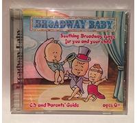 Broadway Baby-soothing Broadway Songs for You and Your Child