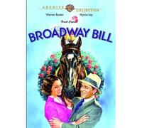 Broadway Bill by Warner Baxter