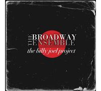 Broadway Ensemble - The Billy Joel Project [New CD]
