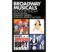 Broadway Musicals, Show by Show – Hal Leonard