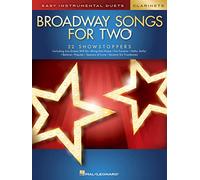 Broadway Songs For Two Clarinets: Easy Instrumental Duets