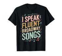 Broadway Songs Lover T-Shirt