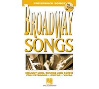 Broadway Songs: Melody Line, Chords and Lyrics for Keyboard, Guitar, Vocal (Paperback Songs)