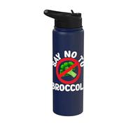 Broccoli Haters Broccoli Worst Vegetable Say no to Broccoli Stainless Steel Insulated Water Bottle