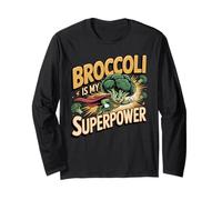 Broccoli is My Superpower Long Sleeve T-Shirt