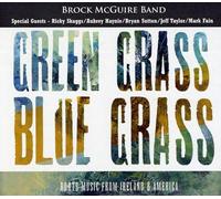 Brock-McGuire Band - Green Blue Grass