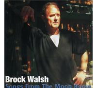 Brock Walsh - Songs from the Moon Room