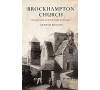 Brockhampton Church: An Experiment in Arts and Crafts Architecture