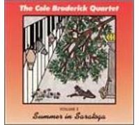 Broderick, Cole Quartet - Vol. 2-Summer in Saratoga