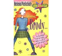 Brody:After School Club: Starring Brody...as the model from the States (who's in a bit of a state herself)