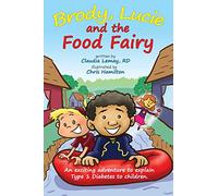 Brody, Lucie and the Food Fairy