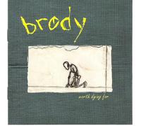 Brody - Worth Dying For