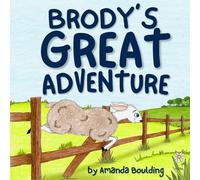 Brody's Great Adventure