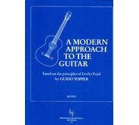 BROEKMANS & VAN POPPEL B.V. TOPPER GUIDO - A MODERN APPROACH TO THE GUITAR VOL.1 Educational books Acoustic guitar