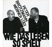 Broetzmann & Luedi - Wie Das Leben So Spielt