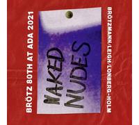 Brötzmann - Naked Nudes