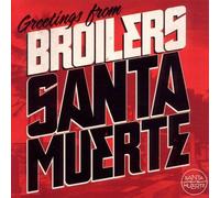 BROILERS "SANTA MUERTE" CD NEW